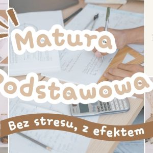 MATEMATYKA DO ZDANIA – I PO STRACHU!
